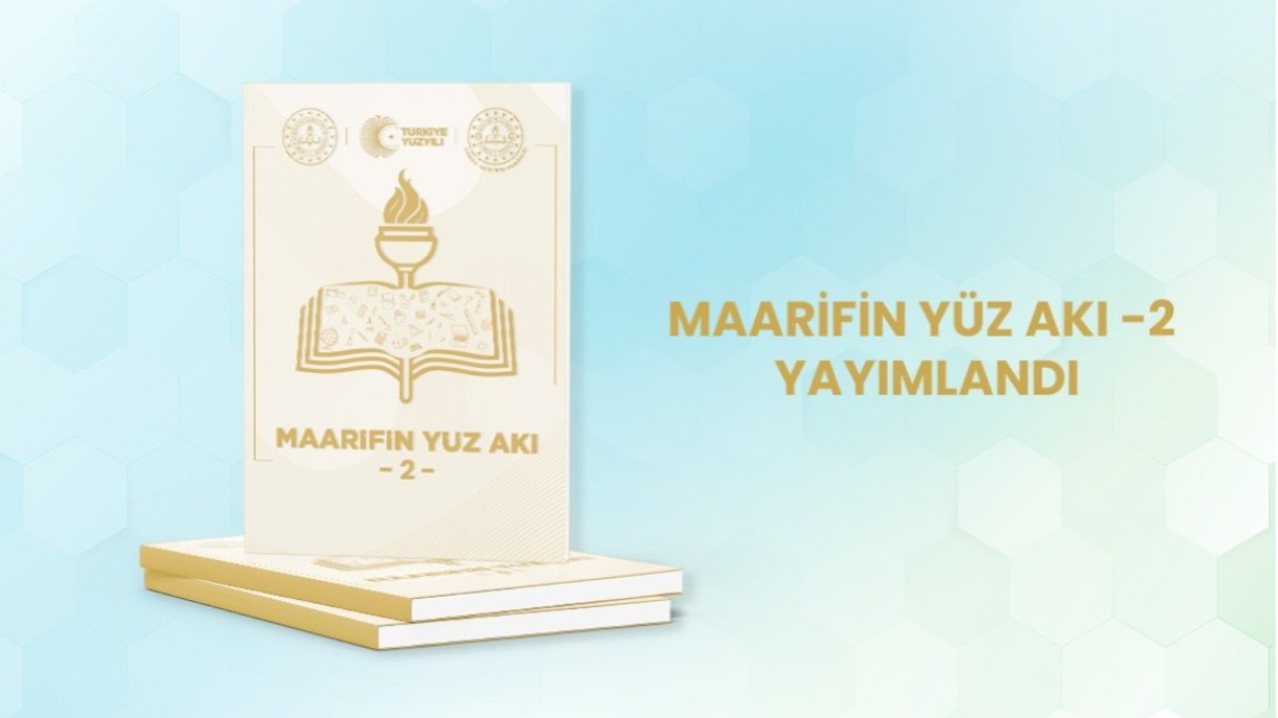 Maarifin Yüz Akı-2