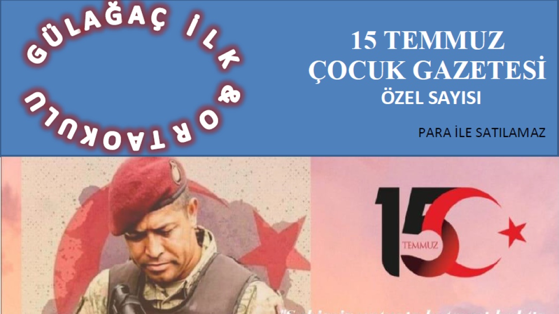 15 TEMMUZ ÇOCUK GAZETESİ 